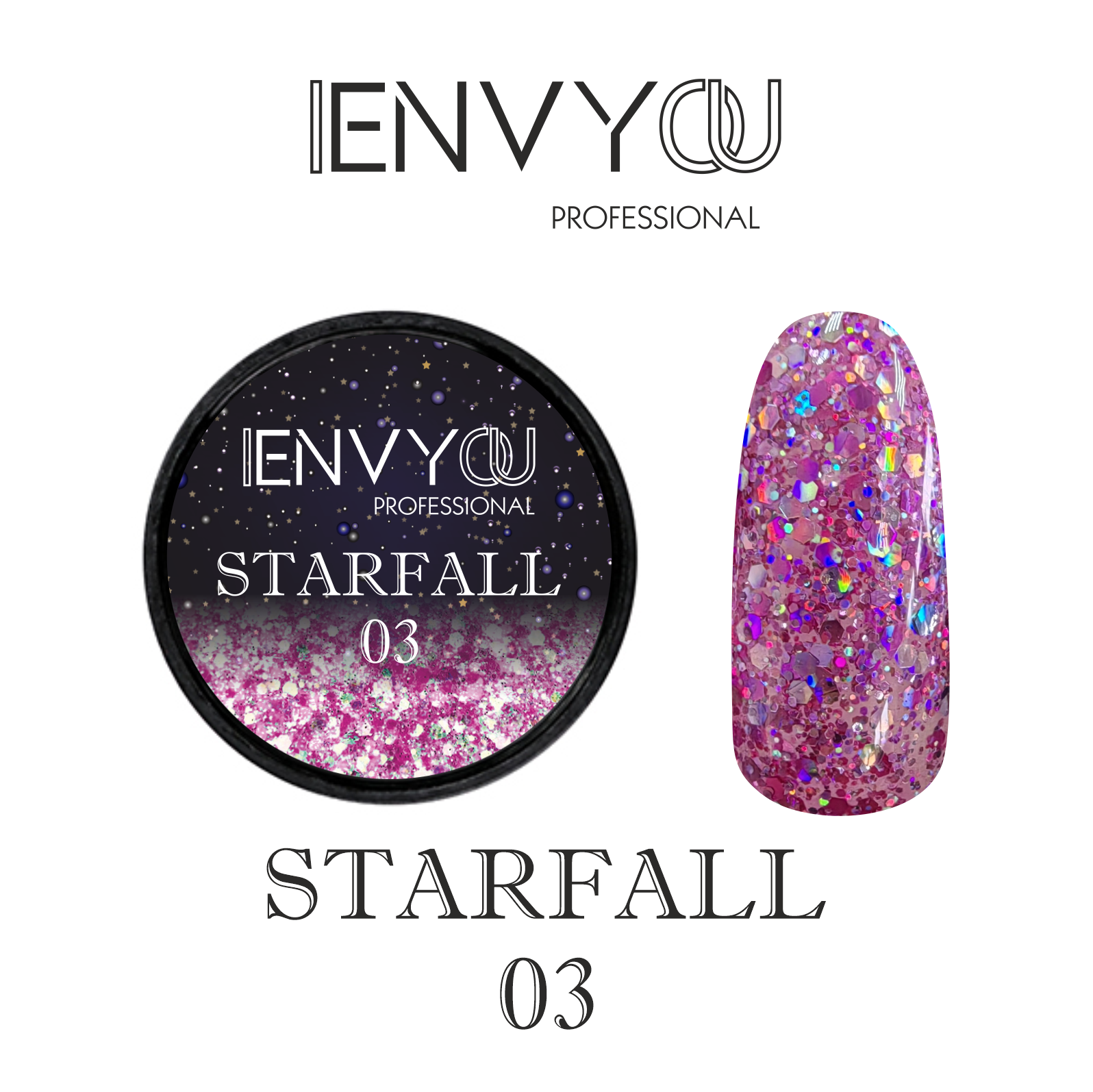 ENVY Starfall 03  6g